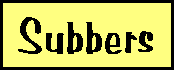 Subbers
